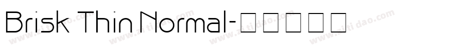 Brisk Thin Normal字体转换
